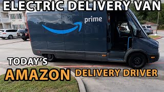 Rivian Electric Delivery Van, My Day, Amazon Delivery Driver