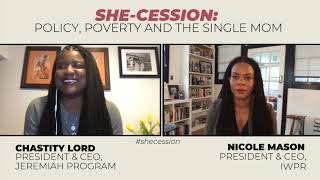 #Shecession with Chastity Lord And Nicole Mason