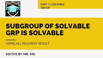Subgroup  of a Solvable Group is Solvable : PART 1