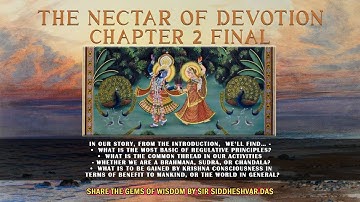 “THE NECTAR OF DEVOTION - CHAPTER 2 FINAL”PLUS - “ECSTATIC KIRTAN”