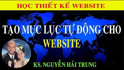 Tạo mục lục tự động cho website | Tủ Sách Vàng