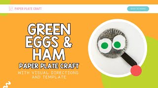Green Eggs and Ham Paper Plate Craft