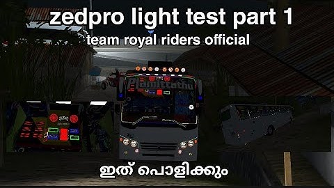 Zedpro mod light test || part 1 || team royal riders