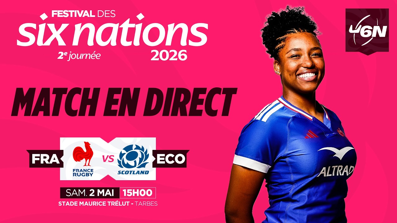 🏟️ Six Nations U21 Women's Series 2026 : 🇫🇷🏴󠁧󠁢󠁳󠁣󠁴󠁿 France/Écosse