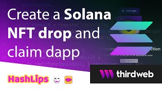 Create a Solana NFT drop and claim dapp from start to finish