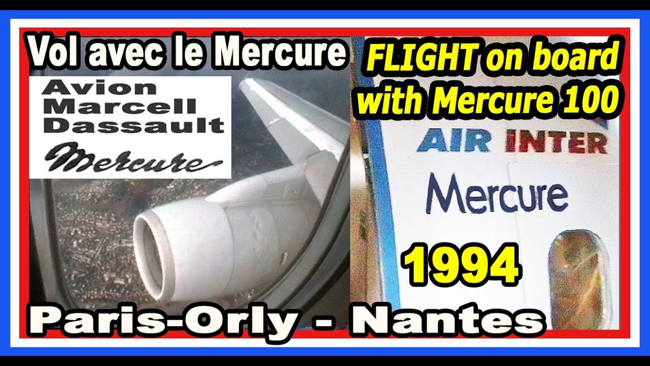 AIR INTER Dassault Mercure 100 Flight -  Paris-Orly to Nantes  - 1994