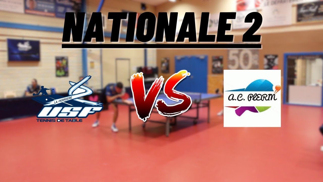 NATIONALE 2 | FERRIERE VENDEE TENNIS DE TABLE vs AC PLERIN | HIGHLIGHTS