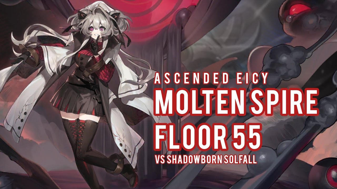 Max Ascension Eicy for Molten Spire 55F!!! | Alchemy Stars