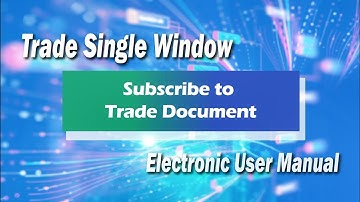 Chapter 3: Subscribe to trade document