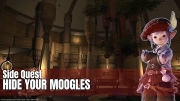 Final Fantasy XIV | Heavensward | Side Quest - Hide Your Moogles