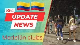 🇨🇴 MEDELLIN CLUBS RESTRICTION  UPDATE 2024 [4K]