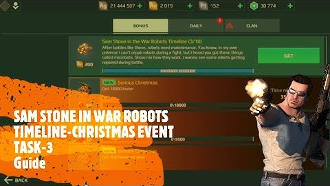 SAM STONE IN WAR ROBOTS TIMELINE || TASK-3 || CHRISTMAS EVENT 2020 || GUIDE