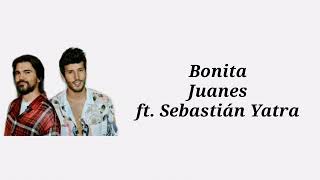 Bonita - Sebastián Yatra & Juanes Lyrical Video