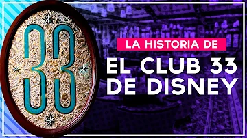 ¿Por qué se llama Club 33?