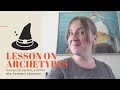 Understanding Archetypes
