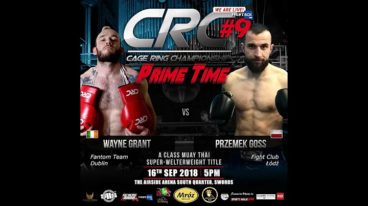 CRC 9  A class Thai 74kg Title Fight  Wayne Grant ...