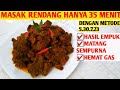 CARA MASAK DAGING RENDANG CEPAT EMPUK DAN HEMAT GAS HANYA DALAM WAKTU 35 MENIT -daging jimat gas