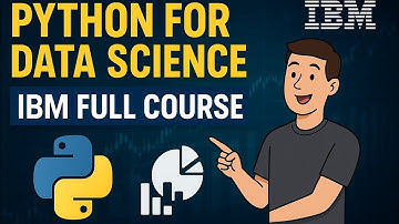 Python for Data Science IBM Full Course | Analyzing Data with Python | Python Data Analysis