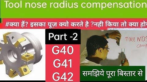 G40 G41 G42 Tool nose radius compensation|CNC OPERATING PROGRAMMING SETTING.CNC VMC TRAINING CENTRE.