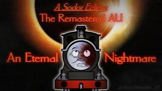 An Eternal Nightmare | Sodor Eclipse: The Remastered | Original 2025 Playlist  