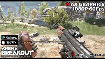 Arena Breakout (CBT) - Gameplay Max Graphics 1080P 60Fps Android | Redmagic 7 + Download Link