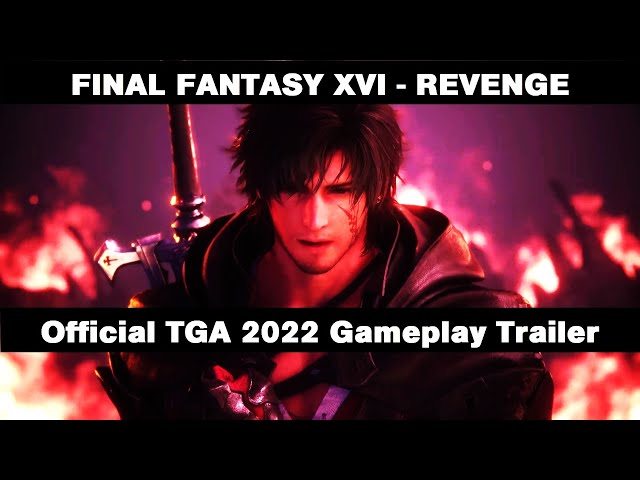 Final Fantasy XVI - Revenge Trailer