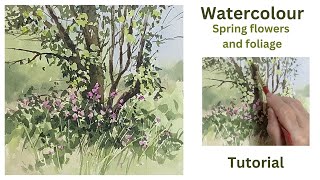 Watercolour spring flowers and foliage :  a tutorial