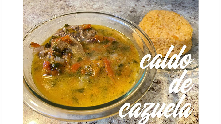 Cazuela de Res, Caldo de Cazuela, Como hacer caldo en casa, enseñate a cocinar cazuela de res