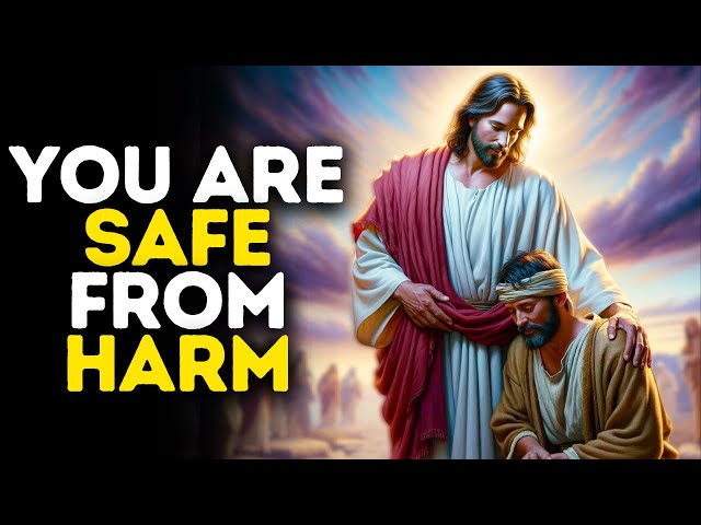 You Are Safe From Harm | God Says | God Message Today | Gods Message Now | God's Message Now class=