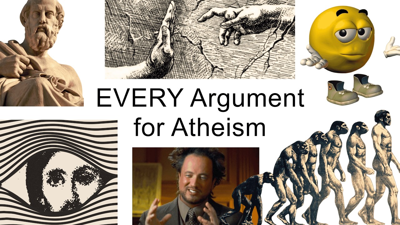 Every Argument for Atheism Explained and DEBUNKED in 17 Minutes - YouTube