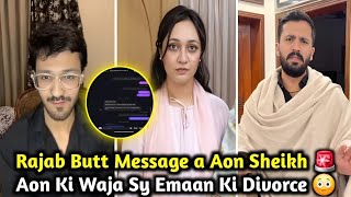 Download Lagu Rajab Butt Message For Aon Sheikh | Aon Ki Wjha Sy Emaan Ki Divorce | Rajab's Family Update  MP3