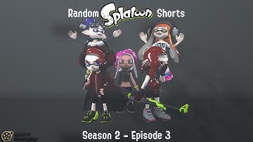 【Splatoon SFM】 Random Splatoon Shorts 「Season 2 - Episode 3」