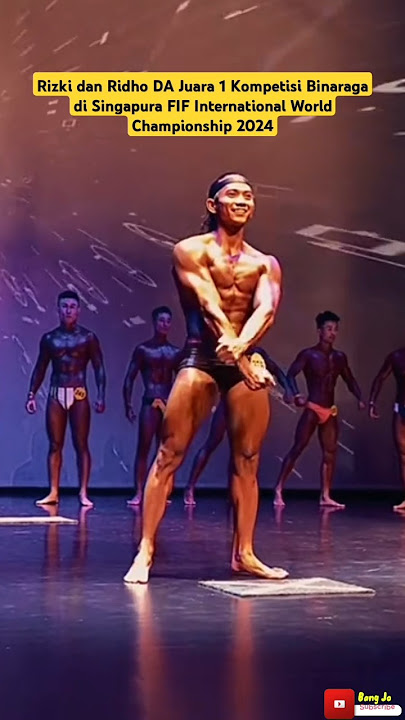 Rizki and Ridho DA Won First Place in the 2024 FIF International World Championship Bodybuilding ...
