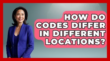 How Do Codes Differ In Different Locations? - Law Enforcement Insider