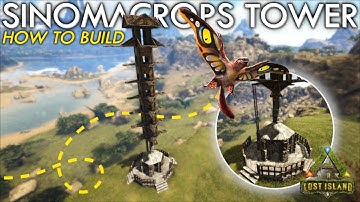 Ark: Sinomacrops Tower Pen - How To Build