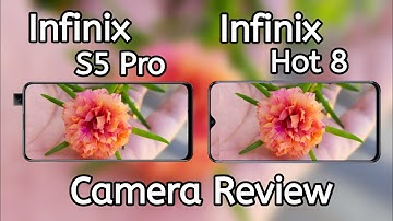 Infinix S5 Pro VS Infinix Hot 8 Camera Comparison,Infinix S5 Pro Camera Review, PUBG Gaming,