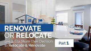 A Homeowner's Decision to Sell & Relocate THEN Renovate in Calgary (Part 1)
