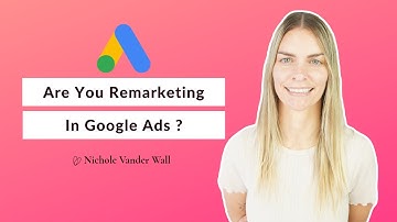 How To Easily Import Ga4 Audiences Into Google Search Ads For Remarketing