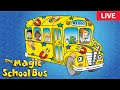 LIVE The Magic School Bus FULL EPISODES Live Stream
