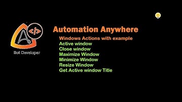 Automation Anywhere   Windows Action commands with example
