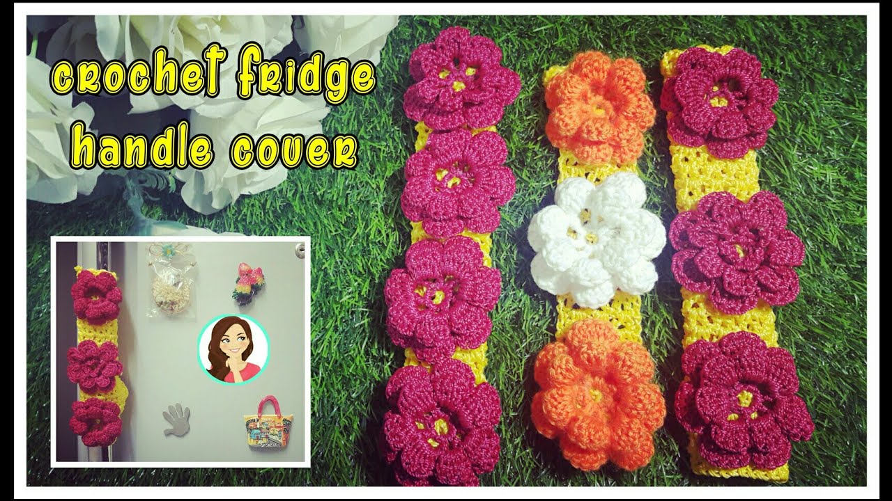 HOW to Crochet FRIDGE HANDLE COVER [COMPLETE PATTERN in English] - [DIY] -  032 