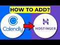How to Add Calendly to Hostinger Website – Step-by-Step Guide (2025)