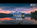 🎵 Uplifting Trance Mix #051 🔹 June 2023 🔹 OM TRANCE