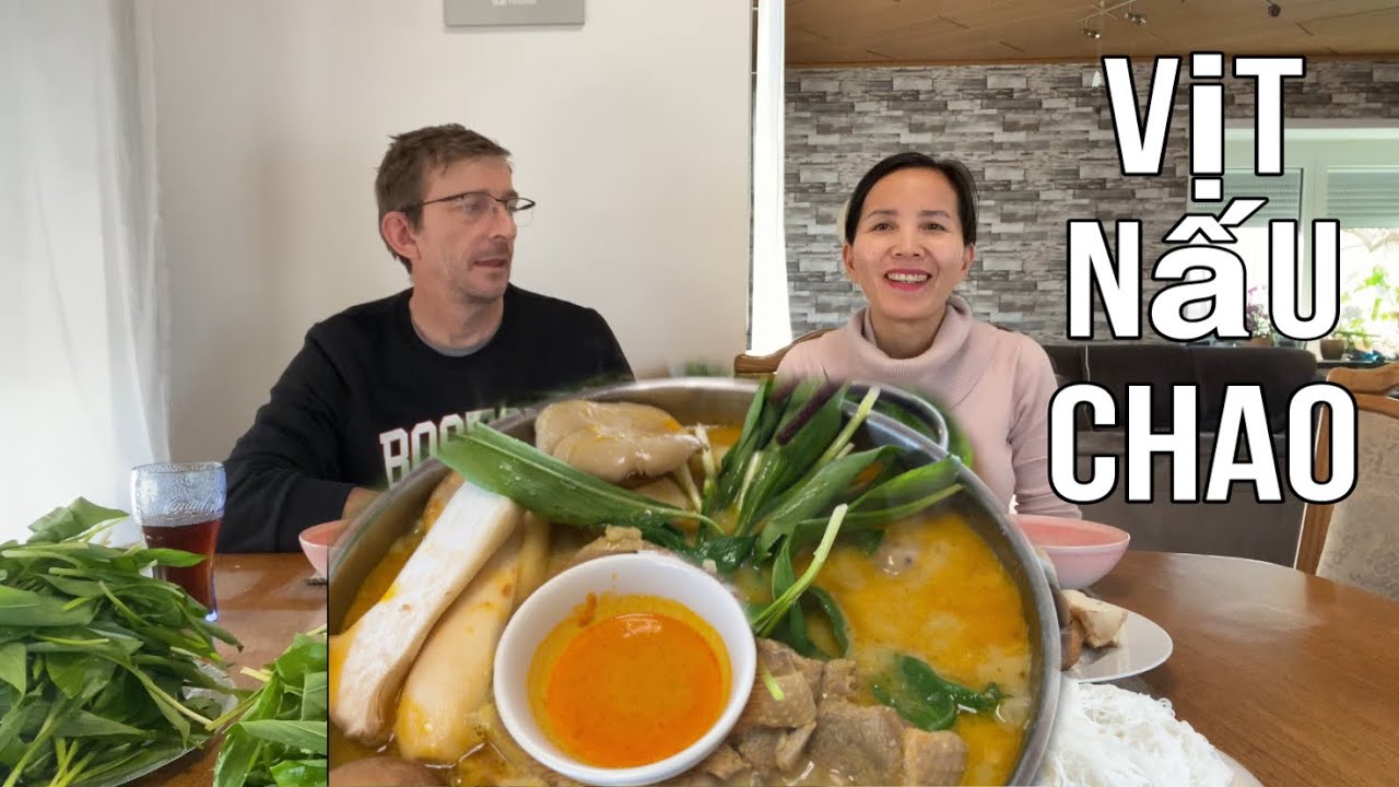 Ăn lẩu vịt nấu chao, Andi đòi trồng khoai môn ở Đức. Ẩm thực Việt Nam | Cuộc sống ở Đức