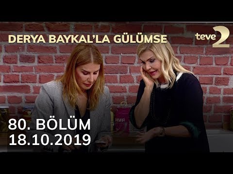 Derya Baykal'la Gülümse 80. Bölüm - 17 Ekim 2019 FULL BÖLÜM İZLE!