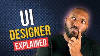 7 MIN Explainer: What is a UI Designer? by Reggie James 184 views 8 months ago 7 minutes, 24 seconds