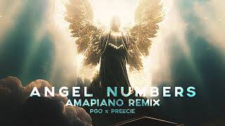 Angel Numbers  Amapiano Remix Resimi