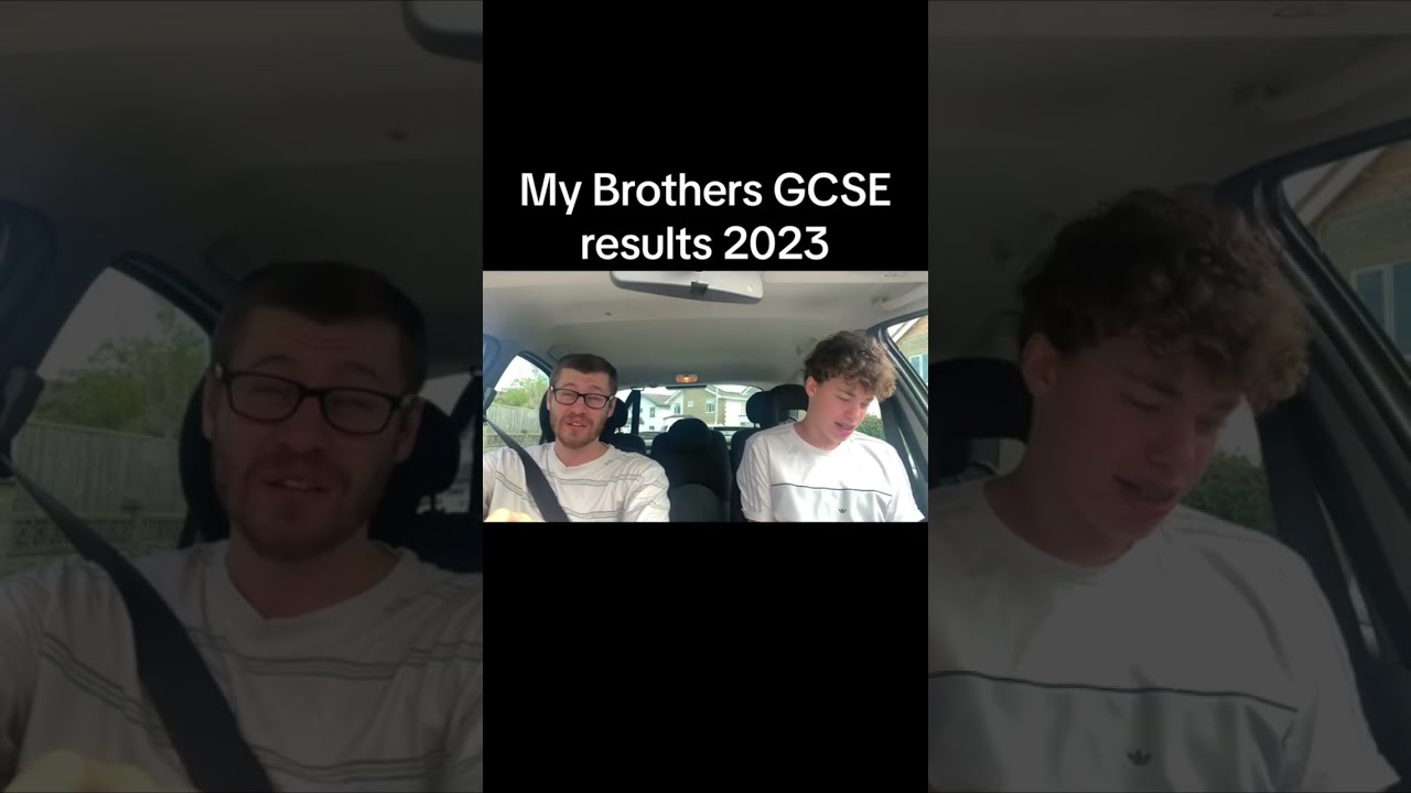 My Brothers GCSE Results 2023