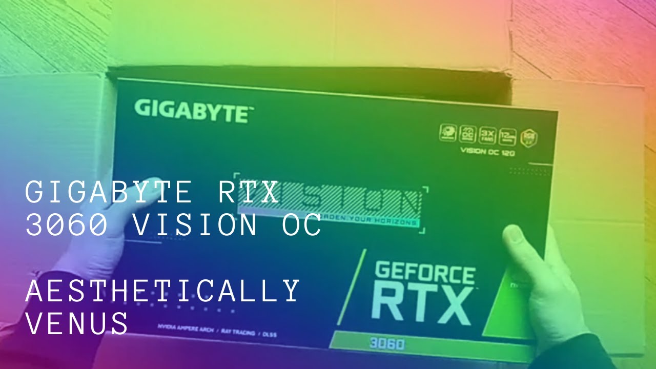 Unboxing l Gigabyte RTX 3060 Vision OC Graphic Card - YouTube