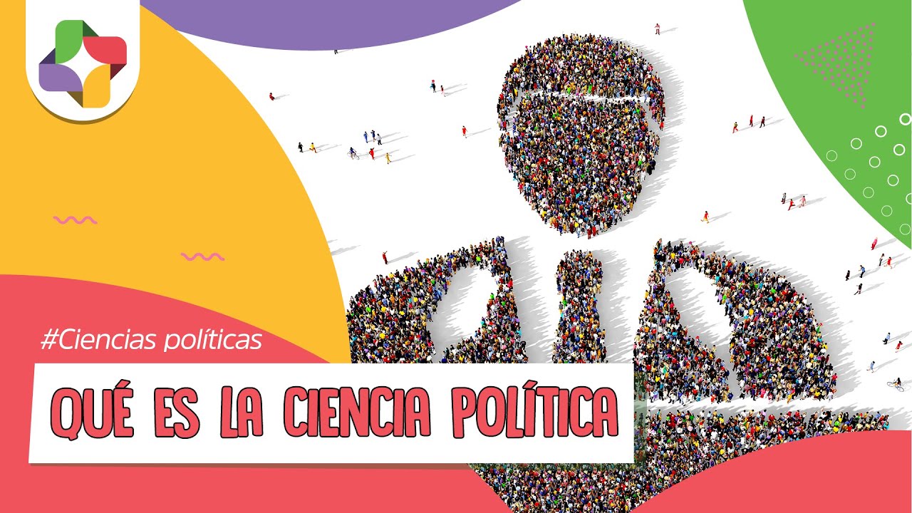 Objeto y método de la Ciencia Política | Educatina